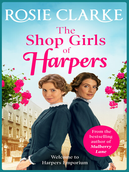 Title details for The Shop Girls of Harpers by Rosie Clarke - Available